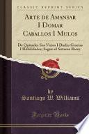 libro Arte De Amansar I Domar Caballos I Mulos