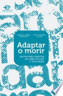 libro Adaptar O Morir