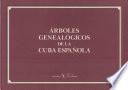 libro Árboles Genealógicos De La Cuba Española