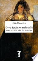 libro Goya, Saturno Y Melancolía