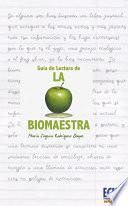 libro La Biomaestra: Guía De Lectura