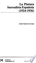 libro La Pintura Surrealista Española (1924 1936)