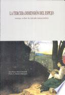 libro La Tercera Dimensión Del Espejo
