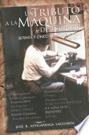libro Un Tributo A La Mquina De Escribir
