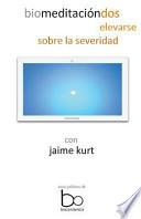 libro Biomeditación Dos