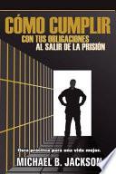 libro Como Cumplir Con Tus Obligaciones