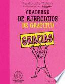 libro Cuaderno De Ejercicios De Gratitud