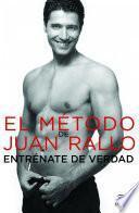 libro El Método De Juan Rallo. Entréname De Verdad