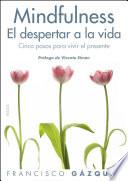 libro Mindfulness. El Despertar A La Vida