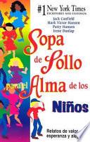 libro Sopa De Polla Para El Alma De Los Ninos / Chicken Soup For The Kid S Soul
