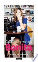 libro Calladita Me Veo Mas Bonita