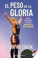 libro El Peso De La Gloria