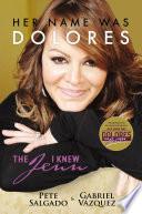 libro Her Name Was Dolores