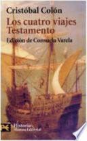 libro Los Cuatro Viajes ; Testamento