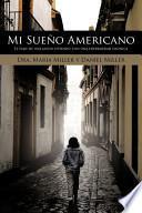 libro Mi Sueño Americano