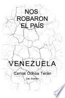 libro Nos Robaron El PaÍs