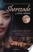 libro Sherezade Y Otros Relatos