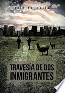 libro TravesÍa De Dos Inmigrantes