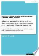 libro Alimentos Transgénicos. Impacto De Los Alimentos Transgénicos Y Su Efecto Colateral En El Condominio Flohouse Santa Anita