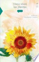 libro Cómo Viven Las Plantas