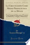 libro La Circuncisión Como Medio Profiláctico De La Sífilis