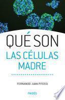 libro Qué Son Las Células Madres
