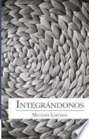 libro Integrndonos