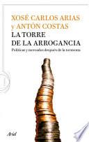 libro La Torre De La Arrogancia