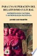libro Para Una Superación Del Relativismo Cultural