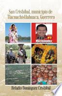 libro San Cristbal, Municipio. De Tlacoachistlahuaca, Guerrero