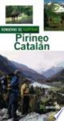 libro Senderos De Montana Por El Pirineo Catalan / Mountain Trails By The Catalan Pyrenees
