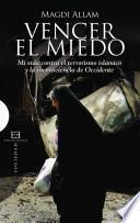 libro Vencer El Miedo