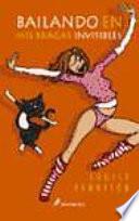 libro Bailando En Mis Bragas Invisibles