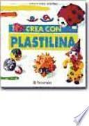 libro Crea Con Plastilina