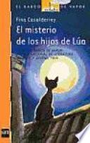 libro El Misterio De Los Hijos De Lúa