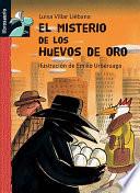 libro El Misterio De Los Huevos De Oro