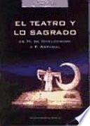 libro El Teatro Y Lo Sagrado