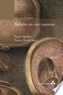 libro Bolaño En Sus Cuentos