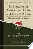 libro El Marqués De Santillana, Iñigo Lopez De Mendoza