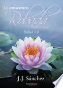 libro La Consciencia Robada. Babel 3.0