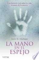 libro La Mano En El Espejo