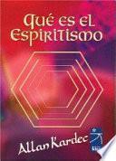 libro Que Es El Espiritismo