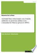 libro Actividad Física Relacionada Con El Medio Ambiente En Personas Adultas En La Comunidad De Murcia (proyecto Ipen)