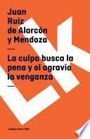 libro La Culpa Busca La Pena Y El Agravio La Venganza