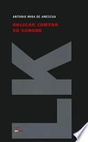 libro Obligar Contra Su Sangre