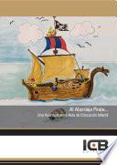 libro Al Abordaje Pirata... Una Aventura En El Aula De Educación Infantil