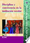 libro Disciplina Y Convivencia En La Institución Escolar