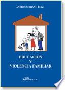 libro Educación Y Violencia Familiar