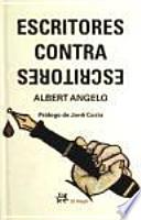 libro Escritores Contra Escritores