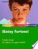 libro ¡estoy Furioso!